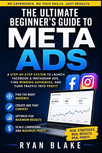 The Ultimate Beginner's Guide to Meta Ads