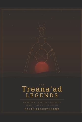 The Treana'ad Legends