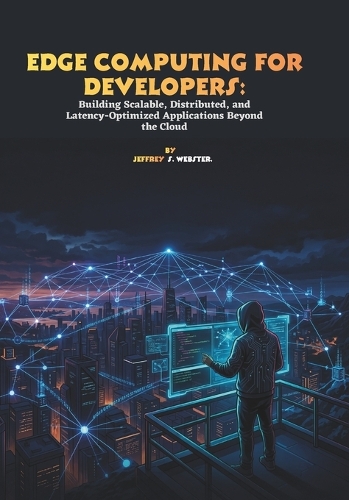 Edge Computing for Developers