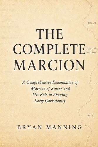The Complete Marcion