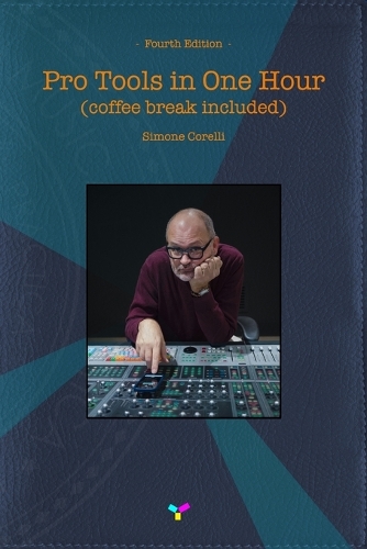 Pro Tools in One Hour (coffee break included)
