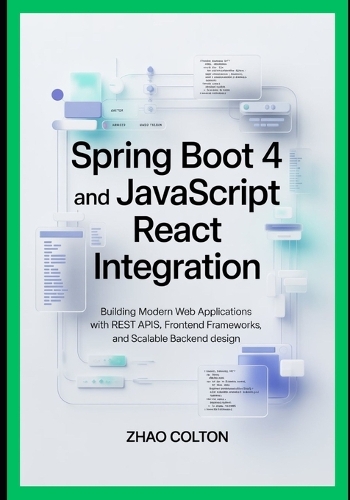 Spring Boot 4 and JavaScript React Integration