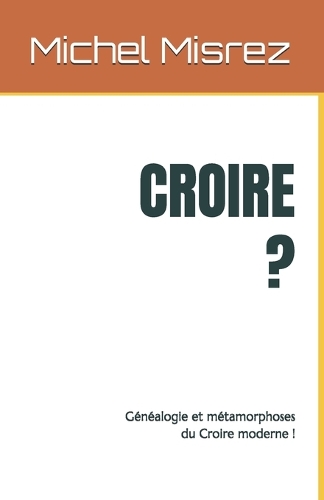 Croire ?