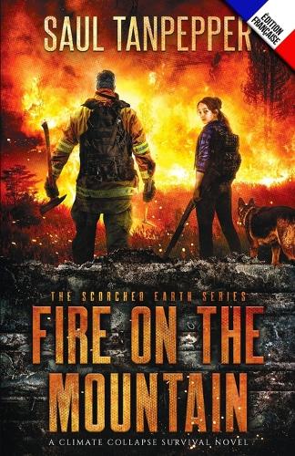 Feu sur la montagne (édition française de Fire on the Mountain )