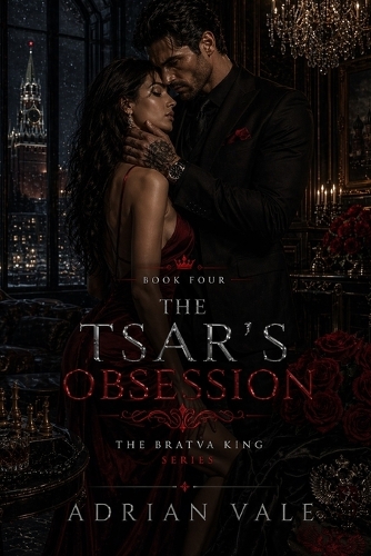 The Tsar's Obsession