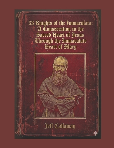 33 Knights of the Immaculata