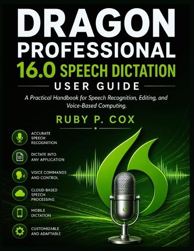 Dragon Professional 16.0 Speech Dictation User Guide