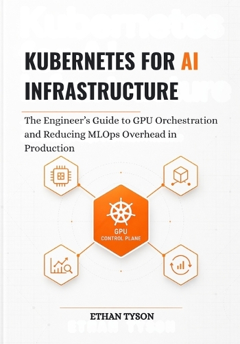 Kubernetes for AI Infrastructure