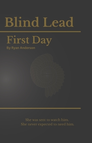Blind Lead - First Day