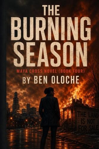 The Burning Season