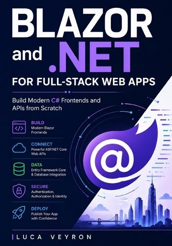Blazor and .NET for Full-Stack Web Apps