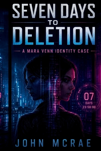 Seven Days To Deletion