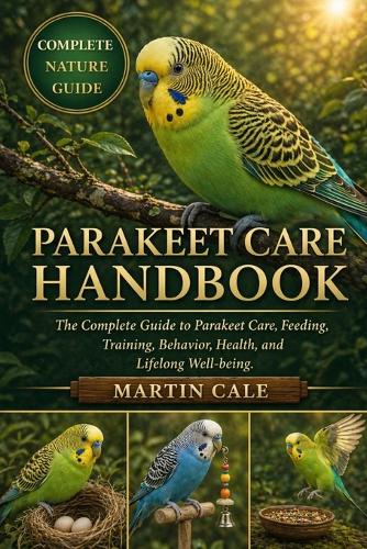 Parakeet Care Handbook