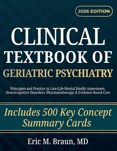 Clinical Textbook of Geriatric Psychiatry