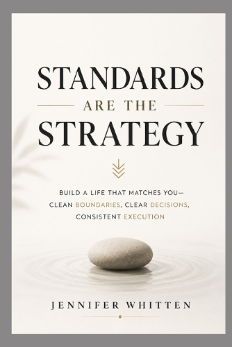 Standards Are the Strategy