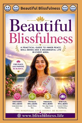 Beautiful Blissfulness