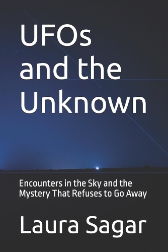 UFOs and the Unknown