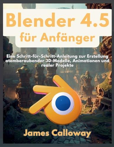 Blender 4.5 für Anfänger