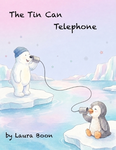 The Tin Can Telephone