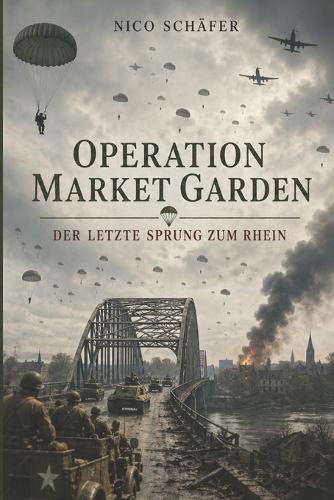 Operation Market Garden