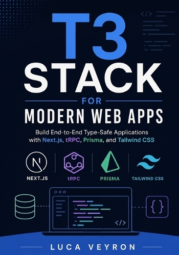 T3 Stack for Modern Web Apps