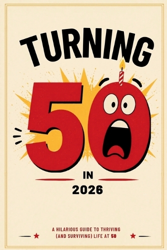 Turning 50 in 2026
