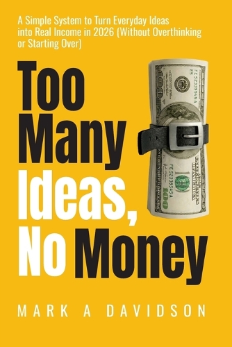 Too Many Ideas, No Money (2026 Edition)