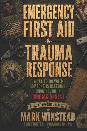 Emergency First Aid & Trauma Response