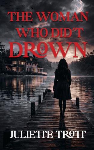 The Woman Who Didn't Drown