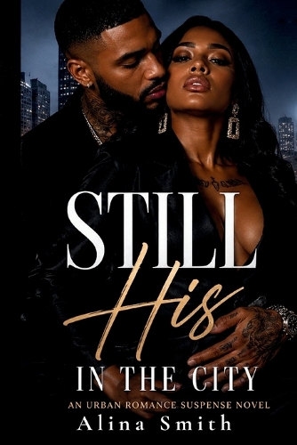 Still His in The City