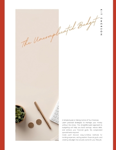 The Uncomplicated Budget