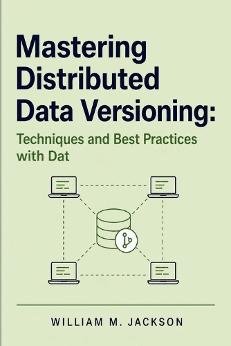 Mastering Distributed Data Versioning