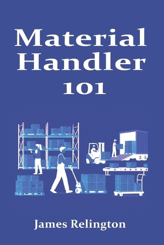Material Handler 101