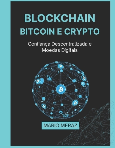 Blockchain, Bitcoin e Crypto