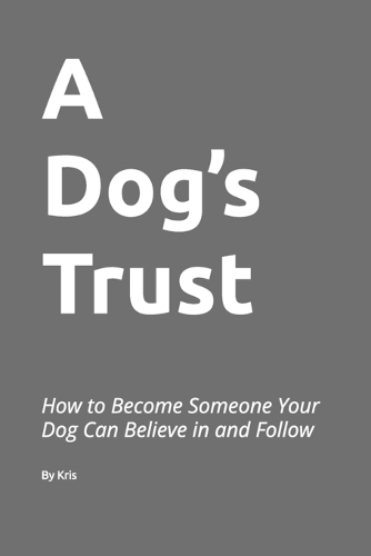 A Dog's Trust