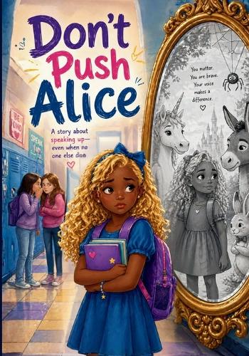 Don't Push Alice