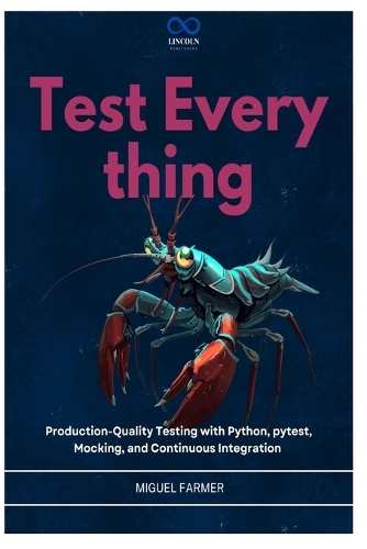 Test Everything