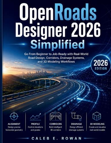 OpenRoads Designer 2026 Simplified