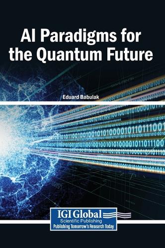 AI Paradigms for the Quantum Future