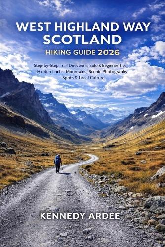West Highland Way Scotland Hiking Guide 2026