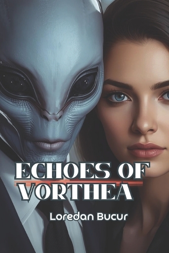 Echoes From Vorthera