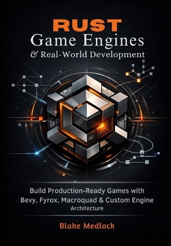 Rust Game Engines & Real-World Development