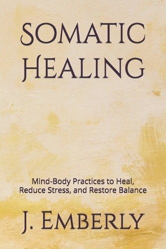 Somatic Healing
