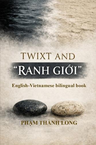 Twixt and "Ranh GiỚi"