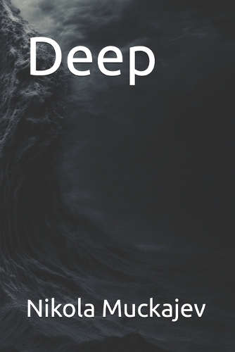 Deep