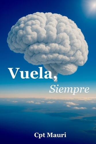 Vuela, Siempre