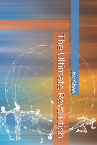 The Ultimate Revolution