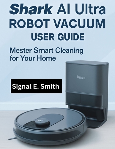 Shark AI Ultra Robot Vacuum User Guide