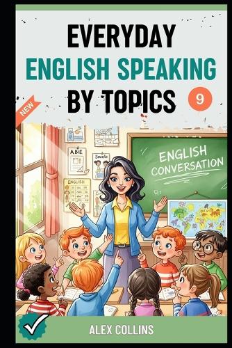 Everyday English Speaking By Topics
