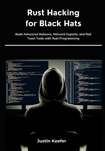 Rust Hacking for Black Hats